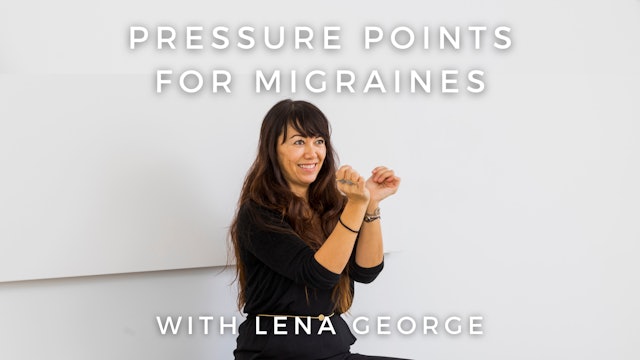 Pressure Points For Migraines: Lena George