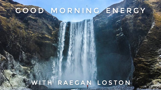 Good Morning Energy: Raegan Loston