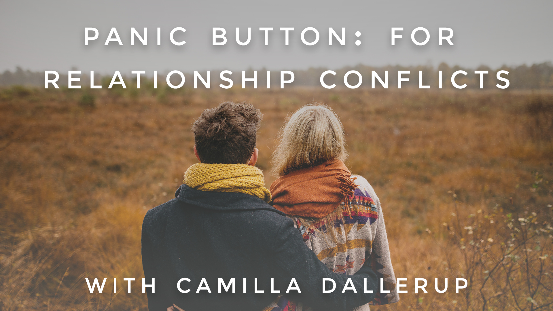 For Relationship Conflicts: Camilla Sacre-Dallerup
