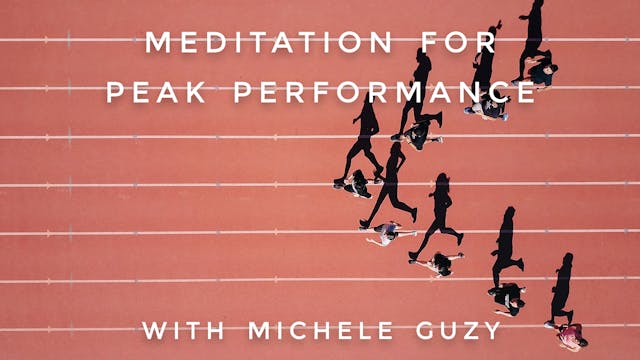 Meditation For Peak Performance: Mich...