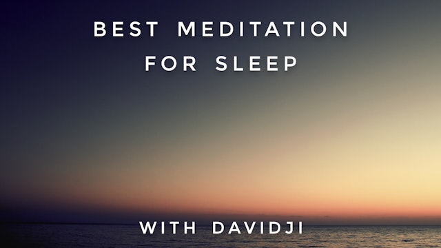 Best Meditation For Sleep: davidji