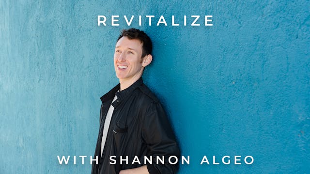 Revitalize: Shannon Algeo