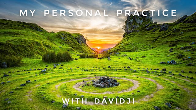 My Personal Practice: davidji