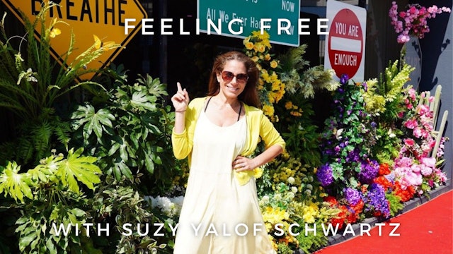 Feeling Free: Suze Yalof Schwartz