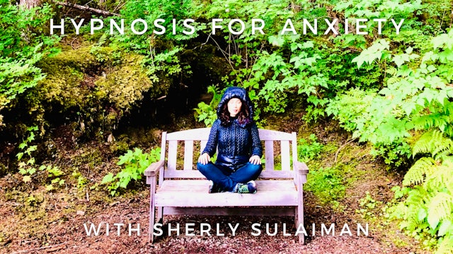 Hypnosis For Anxiety: Sherly Sulaiman