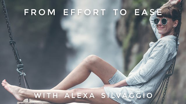 From Effort to Ease: Alexa Silvaggio