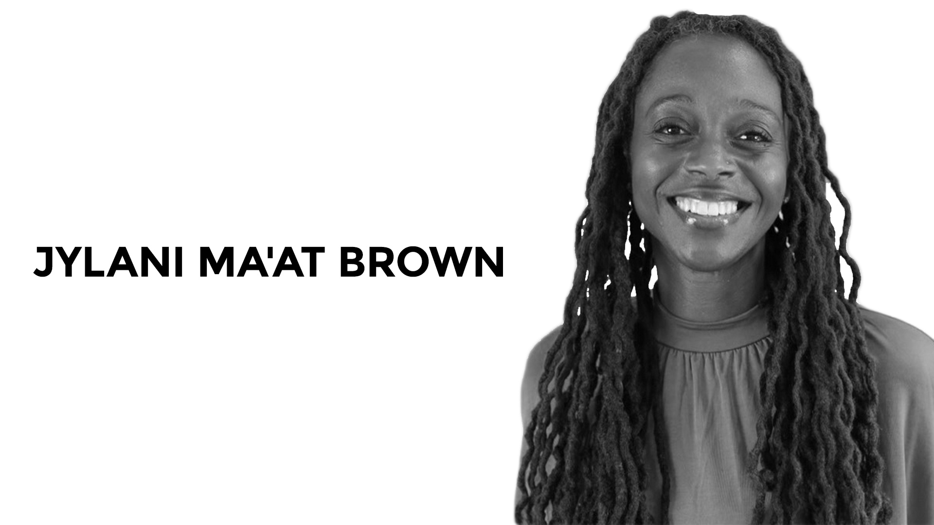 JYLANI MA'AT BROWN
