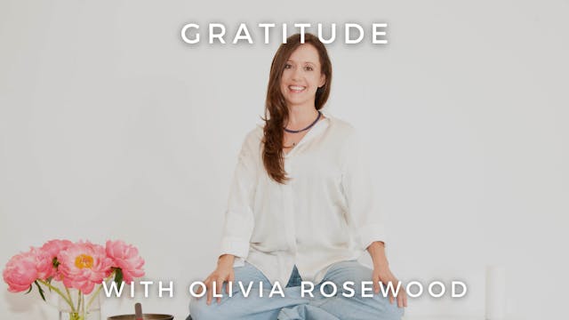 Gratitude: Olivia Rosewood