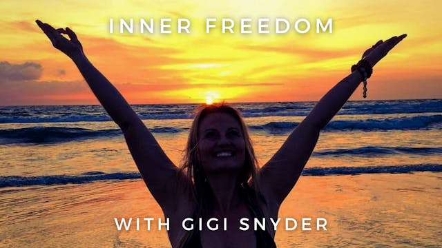 Inner Freedom: Gigi Snyder