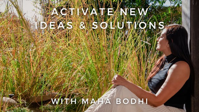 Activate New Ideas & Solutions: Maha ...