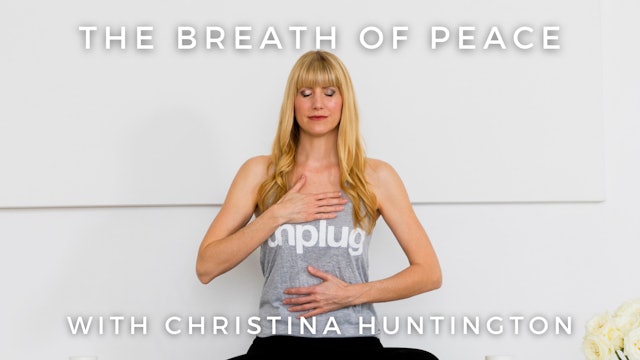 The Breath of Peace: Christina Huntington