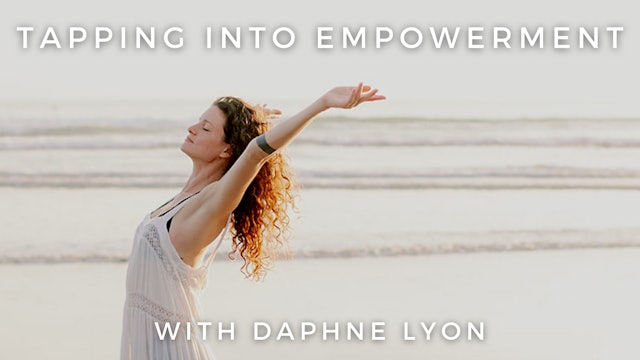 Tapping Into Empowerment: Daphne Lyon