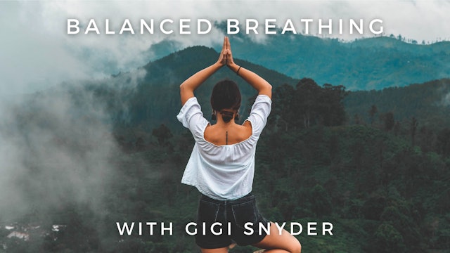 Balanced Breathing: Gigi Snyder