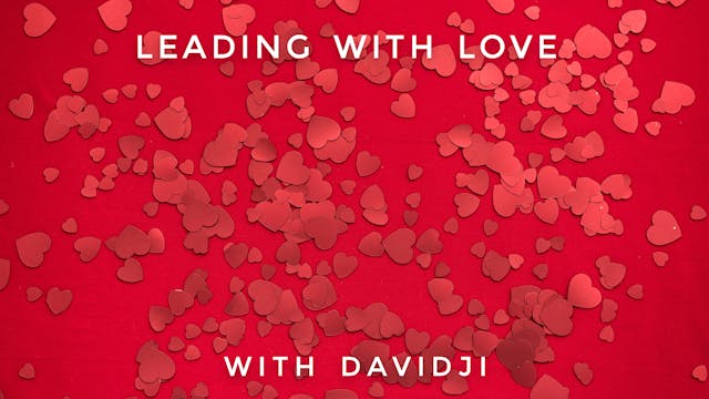 Leading With Love: davidji
