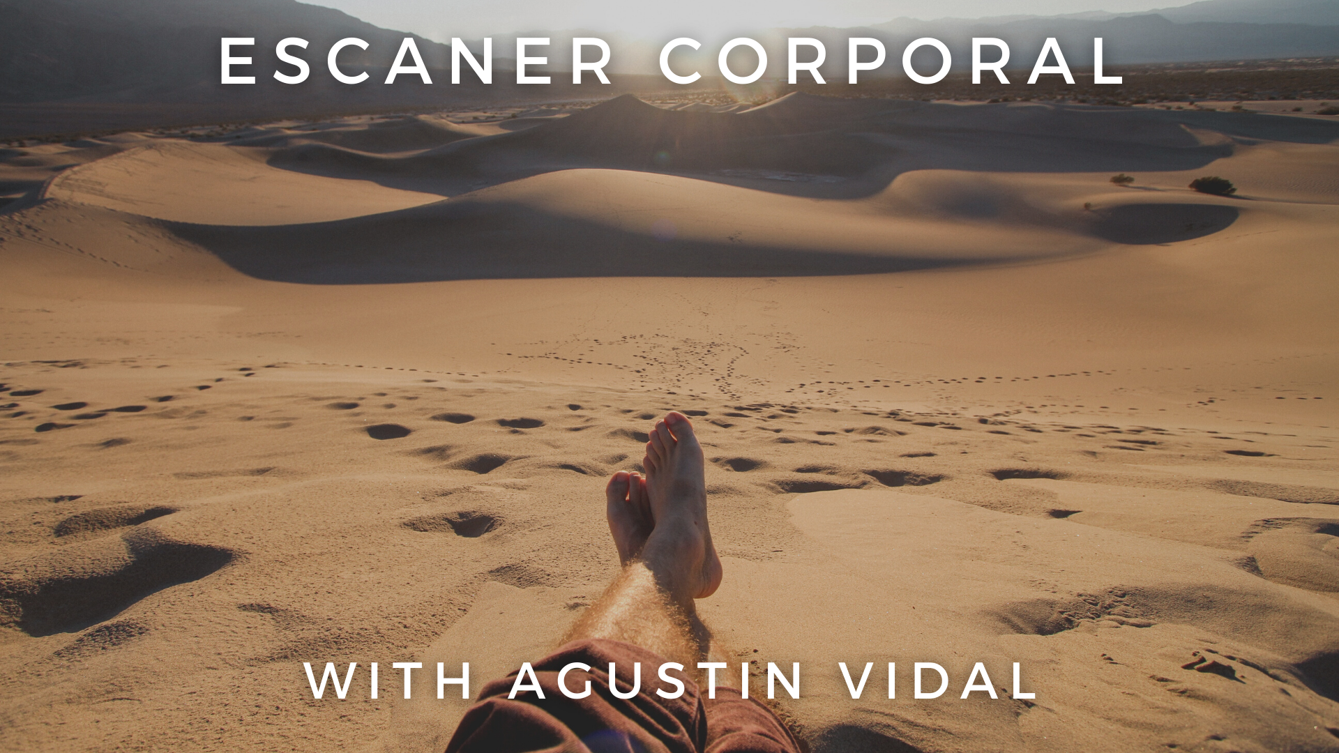 Escaner Corporal: Agustin Vidal