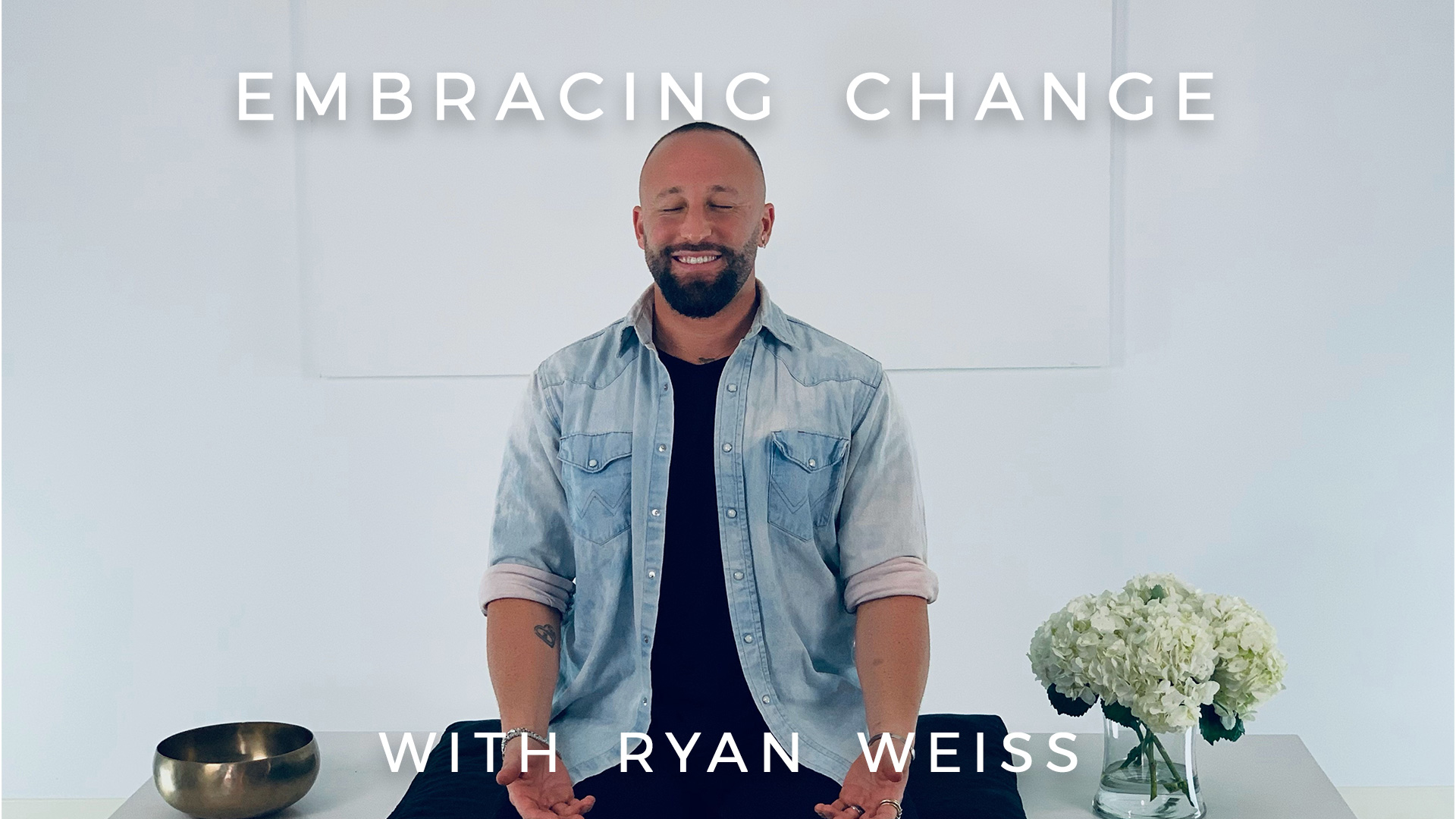 Embracing Change: Ryan Weiss