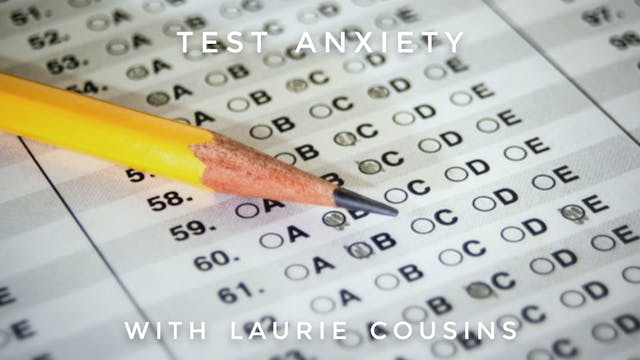 Test Anxiety: Laurie Cousins