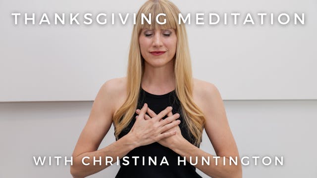 Thanksgiving Meditation: Christina Hu...