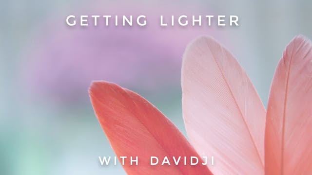 Getting Lighter: davidji