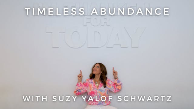 Timeless Abundance: Suze Yalof Schwartz