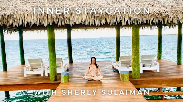 Inner Staycation: Sherly Sulaiman