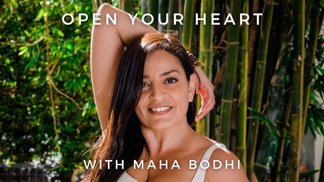 Open Your Heart: Maha Bodhi