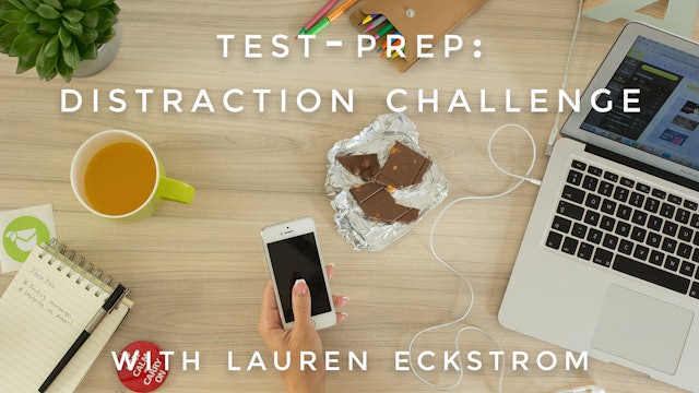 Test Prep: Distraction Challenge: Lauren Eckstrom