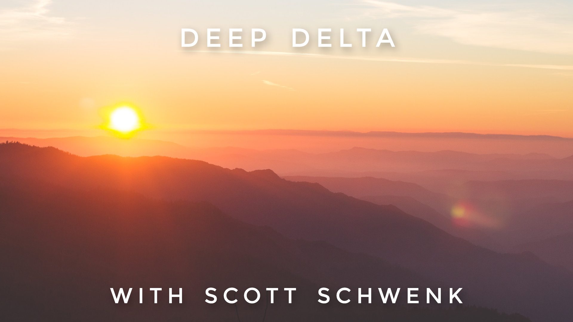 Deep Delta: Scott Schwenk