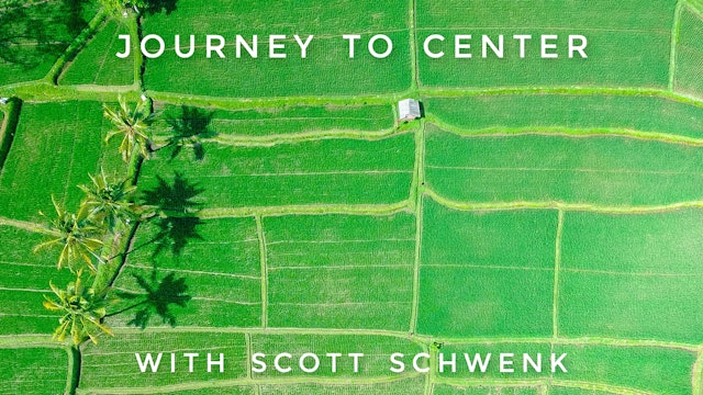 Journey to Center: Scott Schwenk