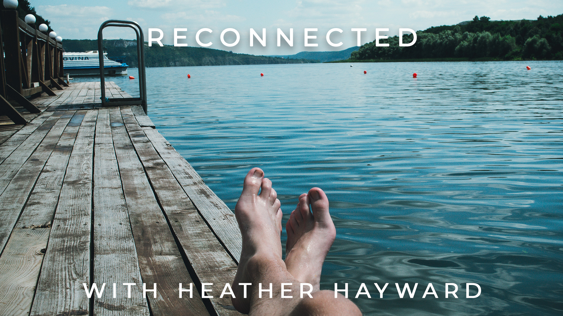 Reconnected: Heather Hayward