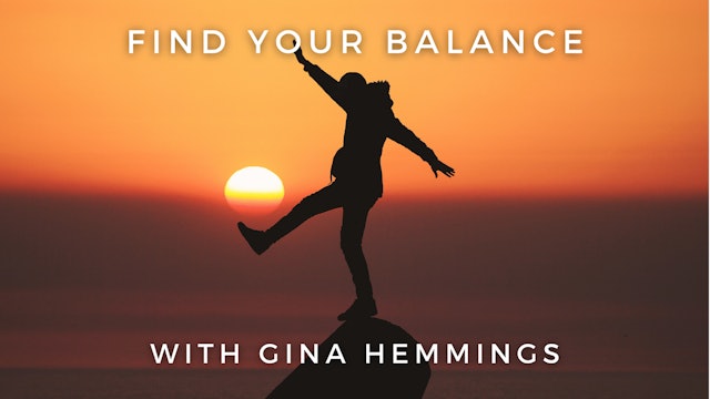 Find Your Balance: Gina Hemmings
