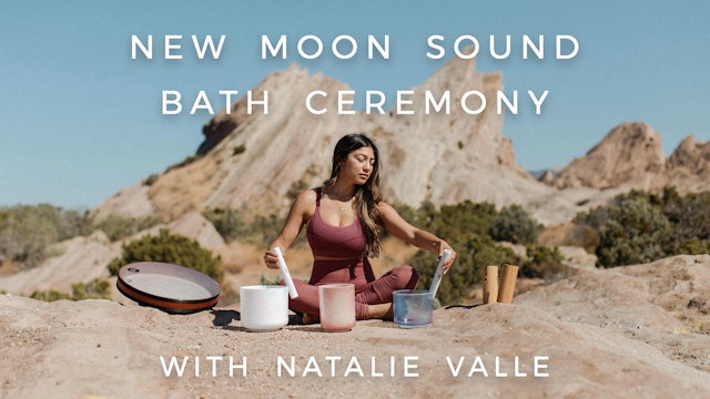 New Moon Sound Bath Ceremony: Natalie Valle