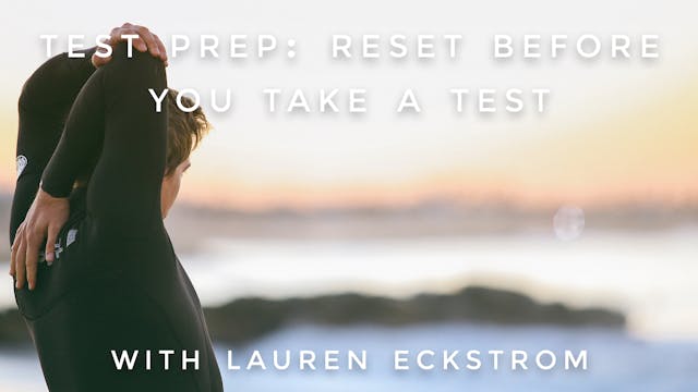 Test Prep: Reset Before You Take a Te...