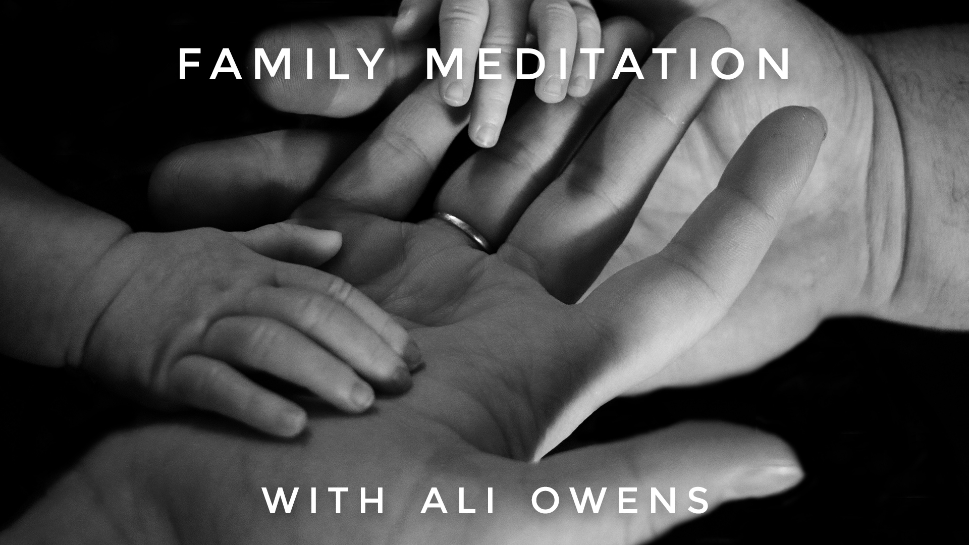 Family Meditation: Ali Owens