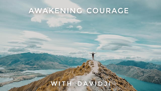 Awakening Courage: davidji