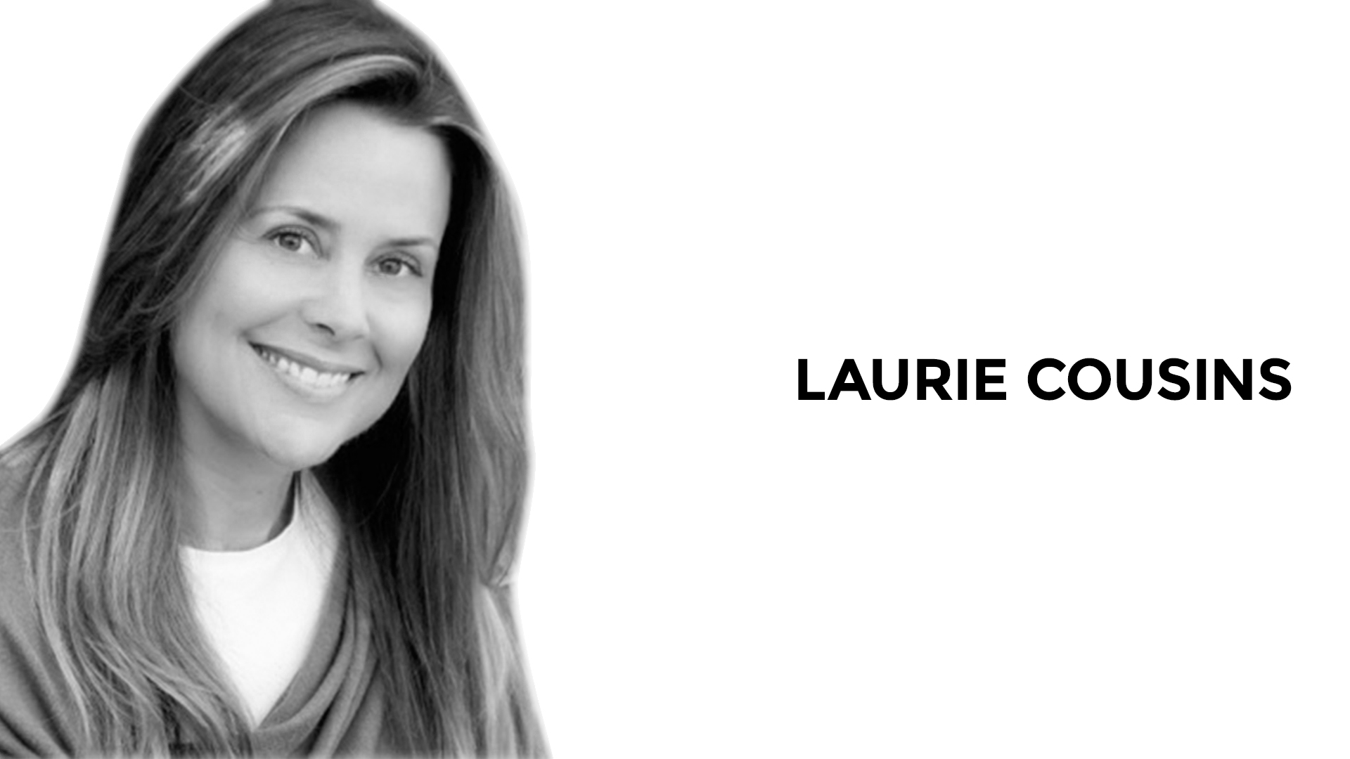 LAURIE COUSINS