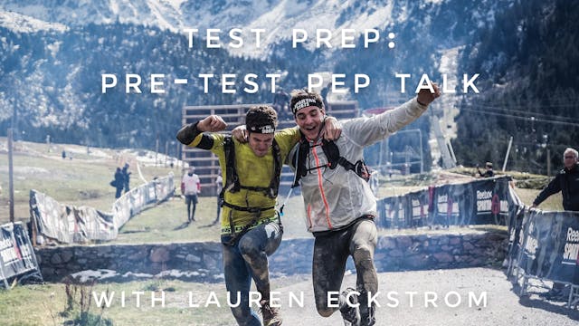 Test Prep: Pre-Test Pep Talk: Lauren ...