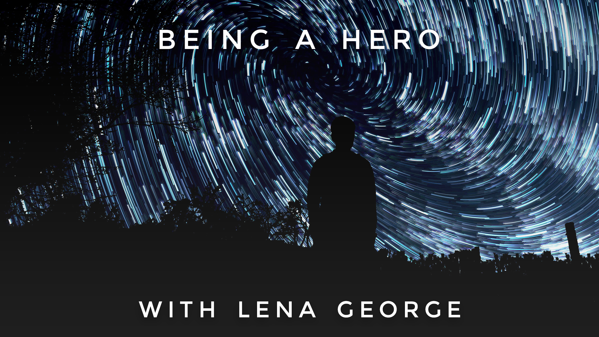 Being a Hero: Lena George