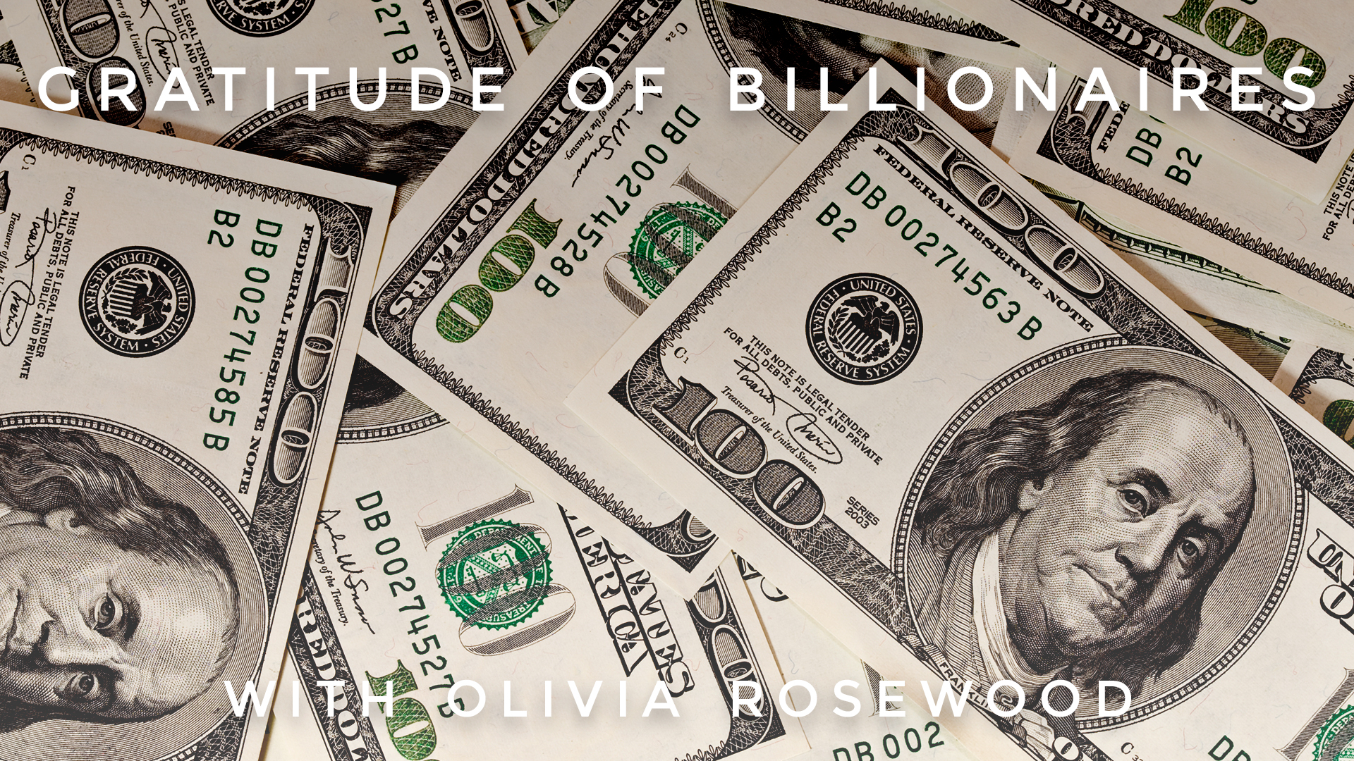 Gratitude of Billionaires: Olivia Rosewood