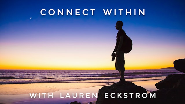 Connect Within: Lauren Eckstrom