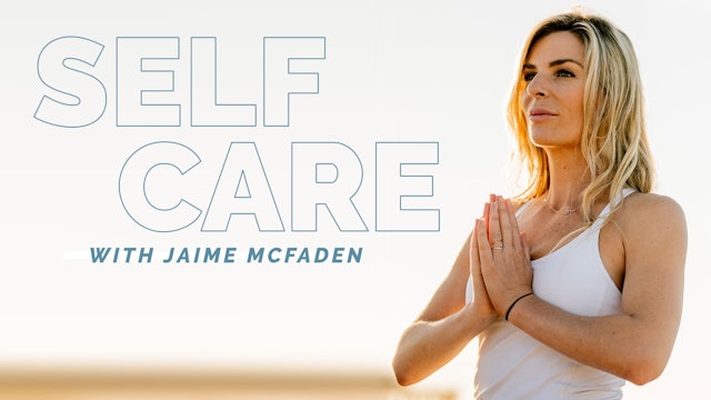 SELF CARE | Mindful Movement Series