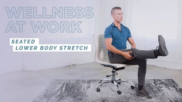 03. Seated Lower Body Stretch