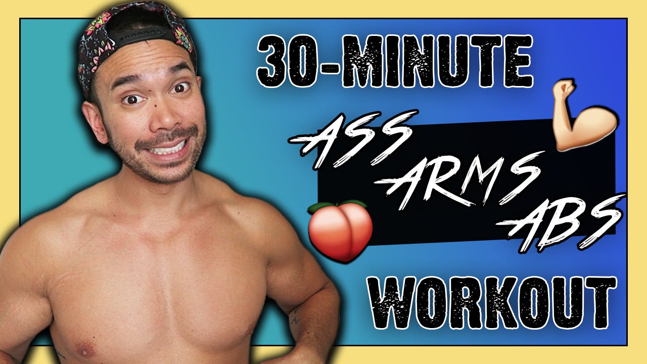 [MASHUP] 30Minute Ass + Arms + Abs Strength &amp; Toning