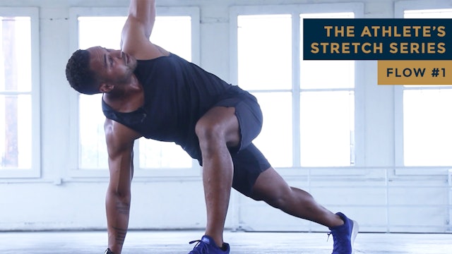 The Athlete's Stretch Series - FLOW #1
