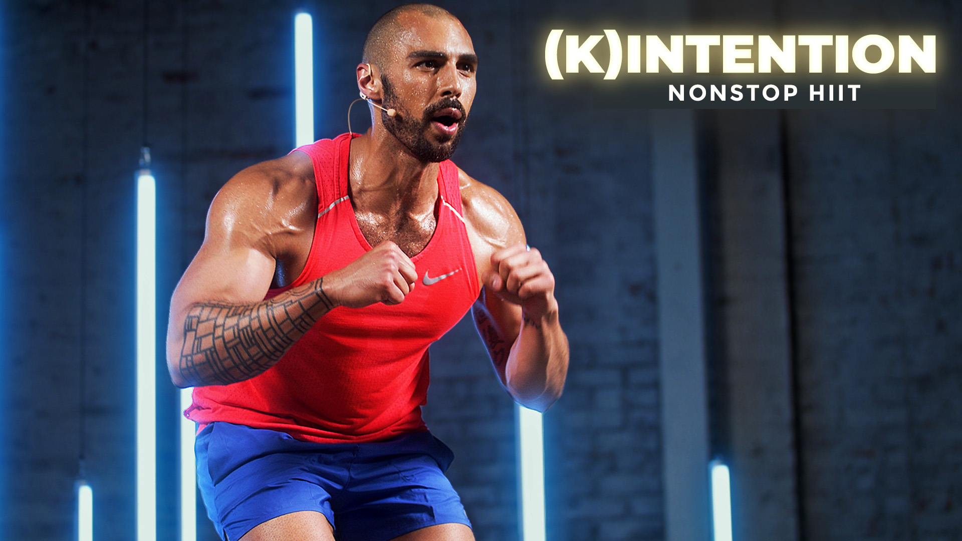 (K)INTENTION: Nonstop HIIT