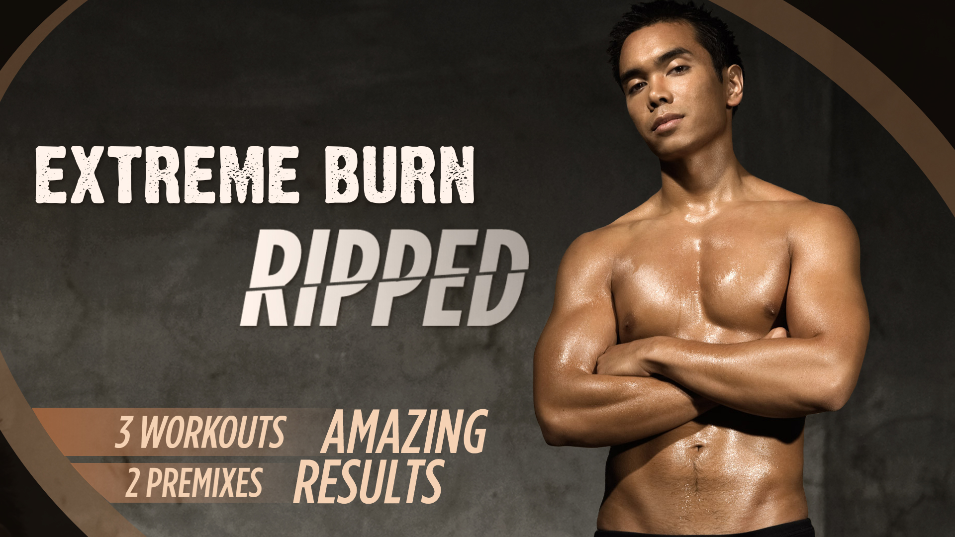 EXTREME BURN: RIPPED