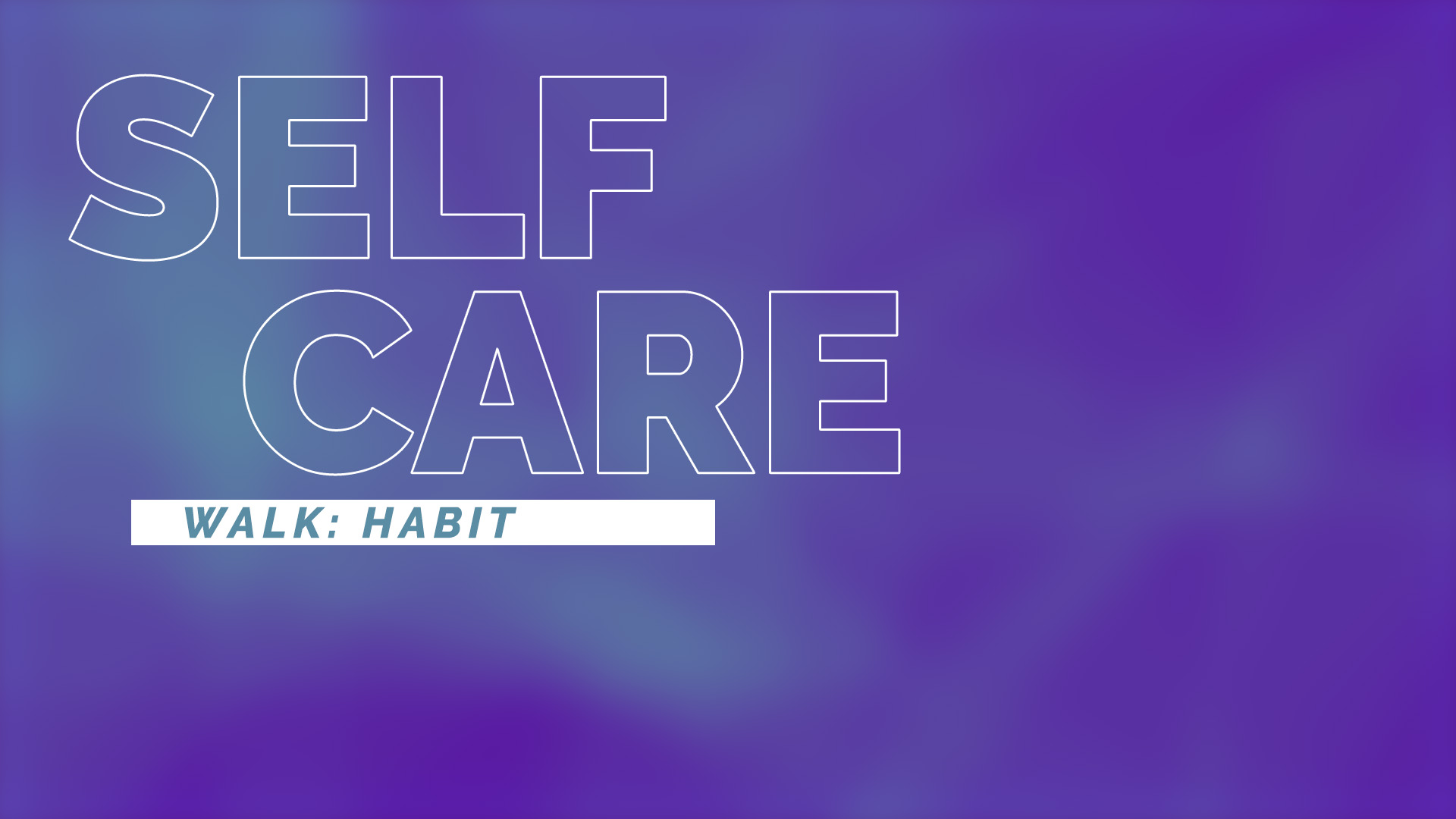 Mindful Movement | Habit