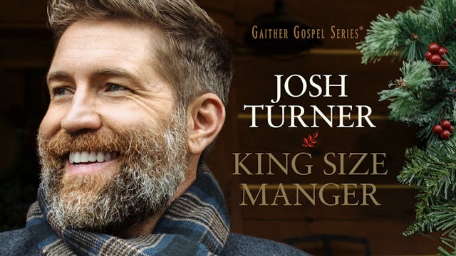 Coming Soon - Josh Turner - King Size...