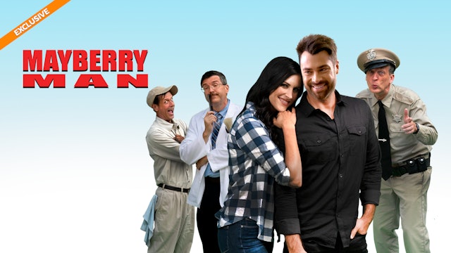 Mayberry Man: The Series