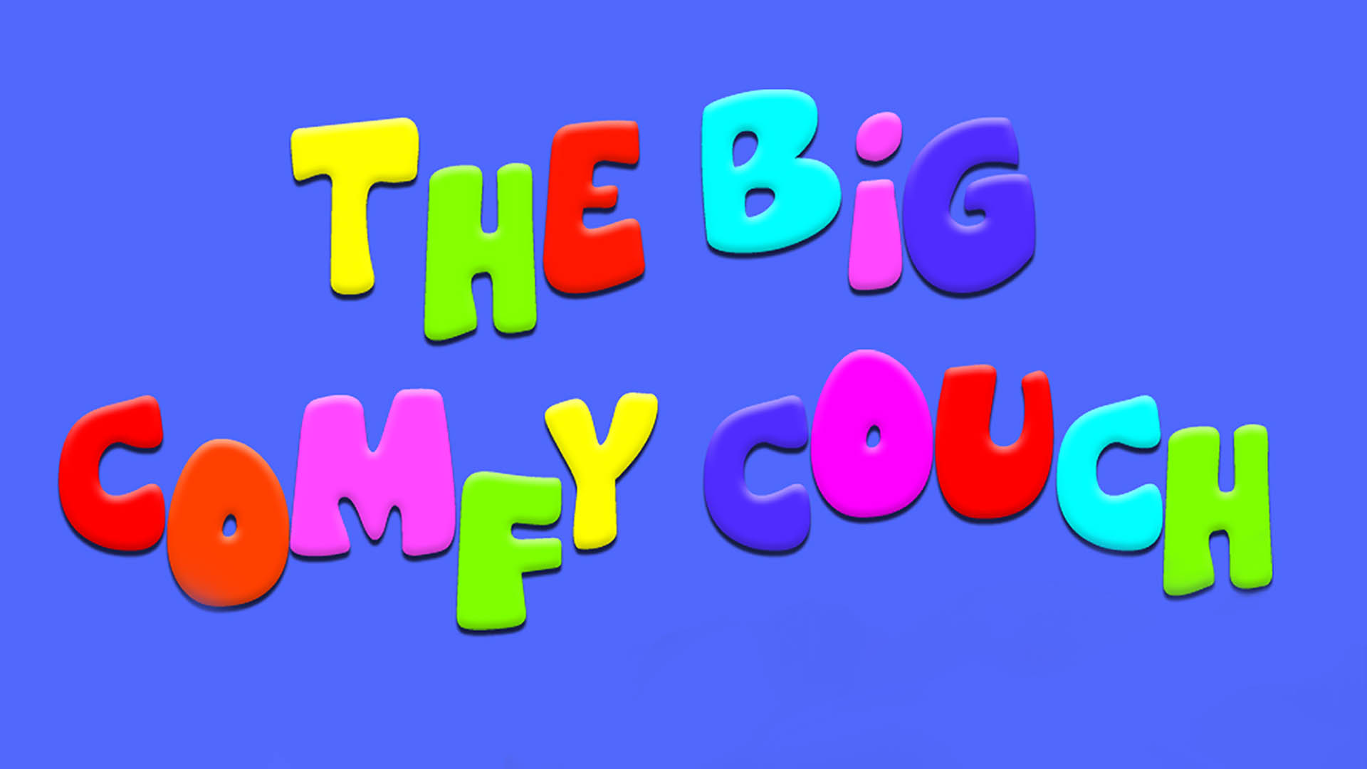 The Big Comfy Couch